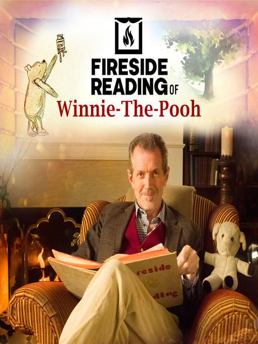 Title details for Fireside Reading of Winnie-the-Pooh by A. A. Milne - Available